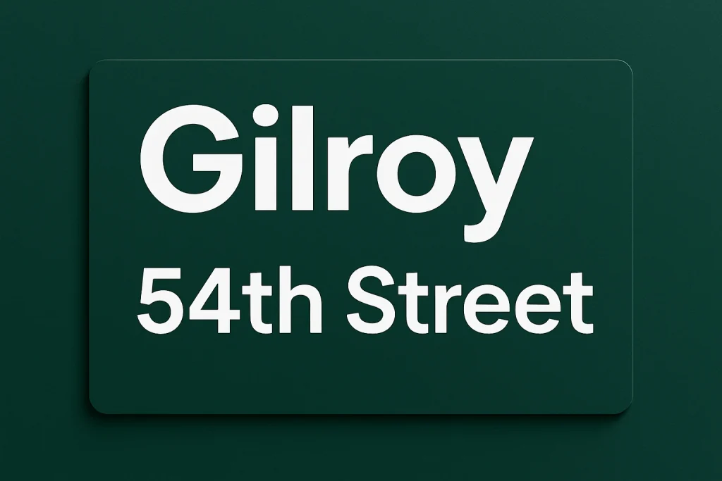 Gilroy 54th Street